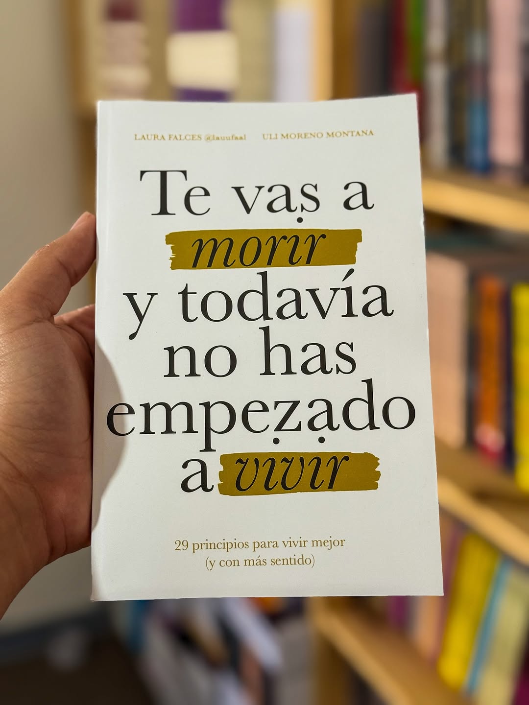 Te vas a morir y todavía no has empezado a vivir